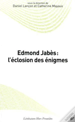 Capa do artigo Edmond Jabes : L'Éclosion Des Énigmes