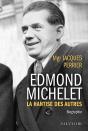 Edmond Michelet ; La Bonté Politique - Preview