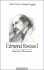 Edmond Rostand : Panache Et Tourments - Preview