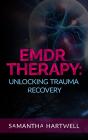 Edmr Therapy - Preview