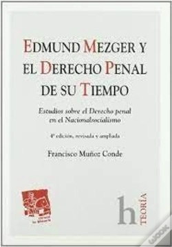 Capa do artigo Edmund Mezger Y El Derecho Penal De Su Tiempo