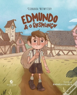 Capa do artigo Edmundo E O Resmungo – Da Autora De "Enquanto Ana Espera" E "É Para O Meu Bem"