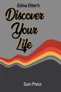 Edna Etter'S Discover Your Life - Preview
