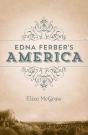 Edna Ferber'S America - Preview