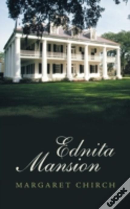 Ednita Mansion