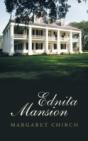 Ednita Mansion - Preview
