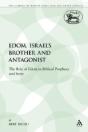 Edom, Israel'S Brother And Antagonist - Preview