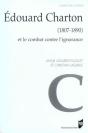 Édouard Charton (1807-1890) Et Le Combat Contre L'Ignorance - Preview