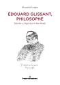 Edouard Glissant, Philosophe - Preview