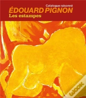 Capa do artigo Edouard Pignon : Les Estampes ; Catalogue Raisonné