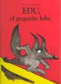 Edu, El Pequeño Lobo - Cartone - Preview