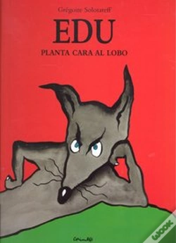 Capa do artigo Edu Planta Cara Al Lobo