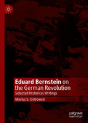 Eduard Bernstein On The German Revolution - Preview