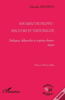 Capa do artigo Eduardo De Filippo, Discours Et Théâtralité ; Dialogues, Didascalies Et Registres Dramatiques