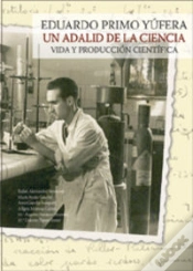 Capa do artigo Eduardo Primo Yúfera. Un Adalid De La Ciencia. Vida Y Producción Científica