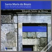 Eduardo Souto Moura - Santa Maria do Bouro