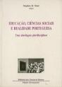 Educação, Ciências Sociais e Realidade Portuguesa - Preview