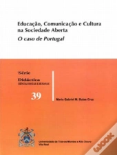 Educação, Comunicação e Cultura na Sociedade Aberta