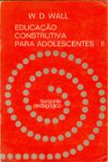 Educação Construtiva para Adolescentes II