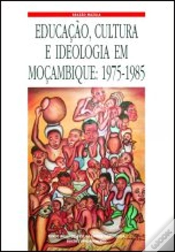 Capa do artigo Educação, Cultura e Ideologia em Moçambique 1975-1985