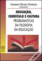 Educação Currículo e Cultura
