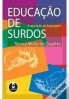 Educação de Surdos - A Aquisição da Linguagem