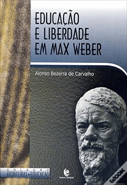 Capa do artigo Educação e Liberdade em Max Weber