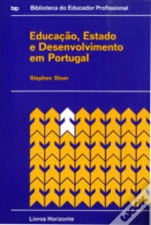Educação, Estado e Desenvolvimento em Portugal