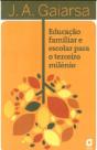 Educação Familiar e Escolar para o Terceiro Milênio - Preview
