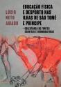 Educação Física e Desporto nas Ilhas de São Tomé e Príncipe - Preview