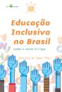 Educação Inclusiva No Brasil (Vol. 4) - Preview