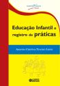 Educação Infantil E Registro De Práticas - Preview
