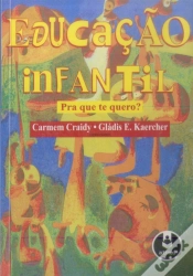 Capa do artigo Educação Infantil: Pra que Te Quero?