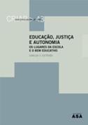 Educação, Justiça e Autonomia