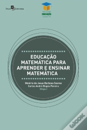 Educação Matemática Para Aprender E Ensinar Matemática