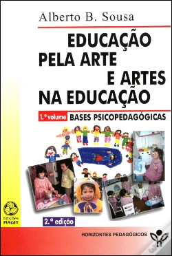 Capa do artigo Educação pela Arte e Artes na Educação - 1.º Volume