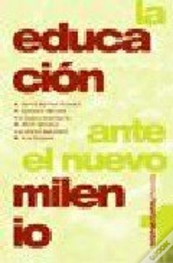 Capa do artigo Educacion Ante El Nuevo Milenio, La