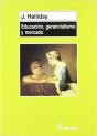 Educacion Gerencialismo Y Mercado - Preview