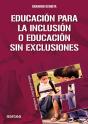 Educación Para La Inclusión O Educación Sin Exclusiones - Preview