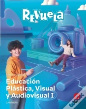 Capa do artigo Educacion Plastica, Visual Y Audiovisual I. Secundaria. Revuela. Canarias