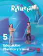 Educacion Plastica Y Visual. 5 Primaria. Revuela. Andalucia - Preview