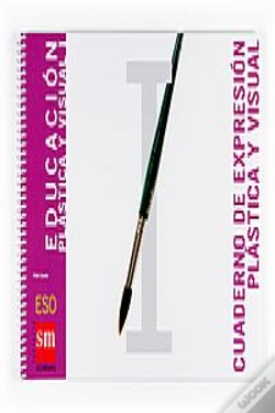 Capa do artigo Educación Plástica Y Visual I. Eso. Cuaderno De Expresión Plástica Y Visual