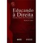 Educando à Direita - Preview