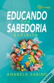 Capa do artigo Educando Com Sabedoria Espírita