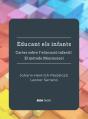 Educant Els Infants. Cartes Sobre Educacio Infantil I El Metode Montessori - Preview