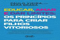 Educar, Amar e Dar Limites