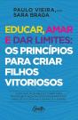 Educar, Amar e Dar Limites - Preview