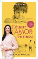 Educar com Amor e Firmeza