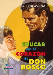 Capa do artigo Educar Con El Corazón De Don Bosco