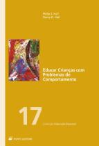 Educar Crianças com Problemas de Comportamento